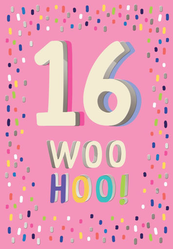 Picture of 16 WOO HOO BIRTHDAY CARD